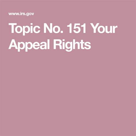 Topic no. 151, Your appeal rights